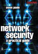 Network Security: A practical guide