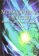 Neuroengineering: The Future