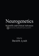 Neurogenetics: Scientific and Clinical Advances