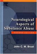 Neurological Aspects of Substance Abuse