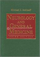 Neurology and General Medicine