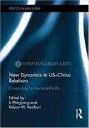 New Dynamics in US-China Relations