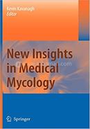 New Insights in Medical Mycology 