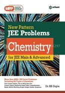 New Pattern JEE Problems Chemistry for JEE Main and Advanced
