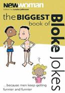 New Woman : Biggest Book of Bloke Jokes Ever!