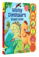 Noisy Dinosaurs Sound Book