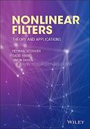Nonlinear Filters: Theory and Applications 
