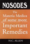 Nosodes : The Materia Medica of Some More Important Remedies
