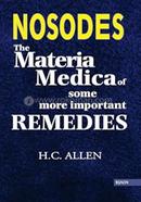 Nosodes : The Materia Medica of Some More Important Remedies