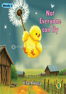 Not Everyone Can Fly