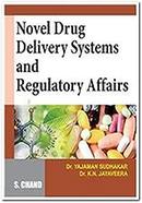 Novel Drug Delivery Systems and Regulatory Affairs