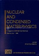 Nuclear and Condensed Matter Physics - Volume-513