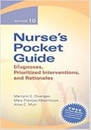 Nurse's Pocket Guide: Diagnoses, Interventions, and Rationales