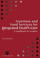 Nutrition And Food Services For Integrated Health Care