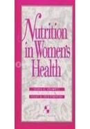Nutrition in Women's Health