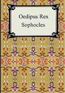 Oedipus Rex: Oedipus the King