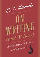 On Writing and Writers