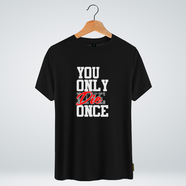 One Ummah BD 'You only die once' Design Classic Round Neck Half Sleeve T-shirt for Men - (CMTHC-CAD99)