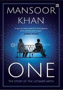 One : The Story of the Ultimate Myth