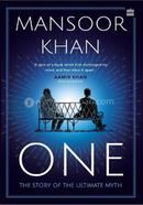 One : The Story of the Ultimate Myth