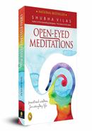 Open Eyed Meditations