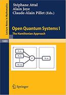 Open Quantum Systems I - Lecture Notes in Mathematics-1880