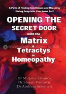 Opening the Secret Door with the Matrix 