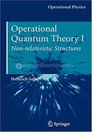 Operational Quantum Theory - I - Operational Physics - 1