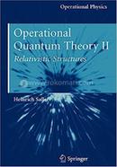 Operational Quantum Theory II