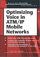 Optimizing Voice in ATM/IP Mobile Networks