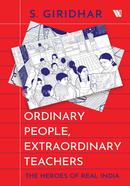 Ordinary People Extraordinary Teachers