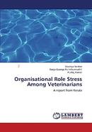 Organisational Role Stress Among Veterinarians