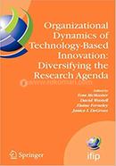 Organizational Dynamics of Technology-Based Innovation