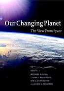 Our Changing Planet: The View from Space