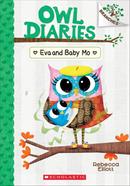 Owl Diaries 10: Eva and Baby Mo