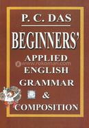 PC Das Beginners' Applied English Grammar and Composition image