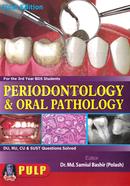 PULP Periodontology and Oral Pathology for the 3rd Year BDS Students