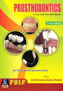 PULP Prosthodontics for the Final Year BDS Students