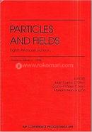 Particles and Fields