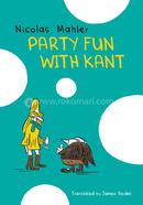 Party Fun With Kant