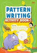 Pattern Writing: Activity book - 1