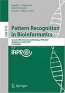 Pattern Recognition in Bioinformatics - Lecture Notes in Computer Science: 4774 