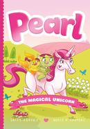 Pearl : the Magical Unicorn