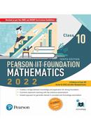 Pearson IIT Foundation Mathematics: Class 10