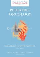 Pediatric Oncology: 4 (MD Anderson Cancer Care Series)
