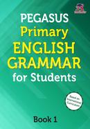 Pegasus Primary English Grammar for Students - Book 1