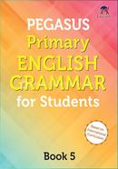 Pegasus Primary English Grammar for Students - Book 5
