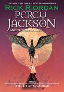 Percy Jackson and the Olympians: The Titan's Curse - Book Three