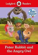 Peter Rabbit and the Angry Owl : Level 2