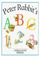 Peter Rabbit's A B C and 1 2 3